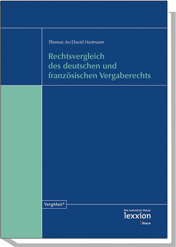 Rechtsvergleich des deutschen und französischen Vergaberechts