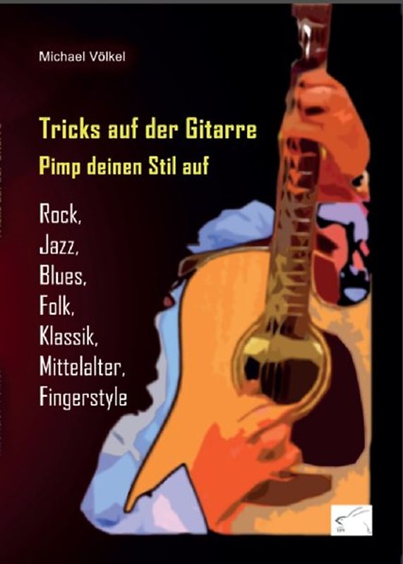 Tricks auf der Gitarre