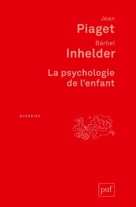 La psychologie de l'enfant