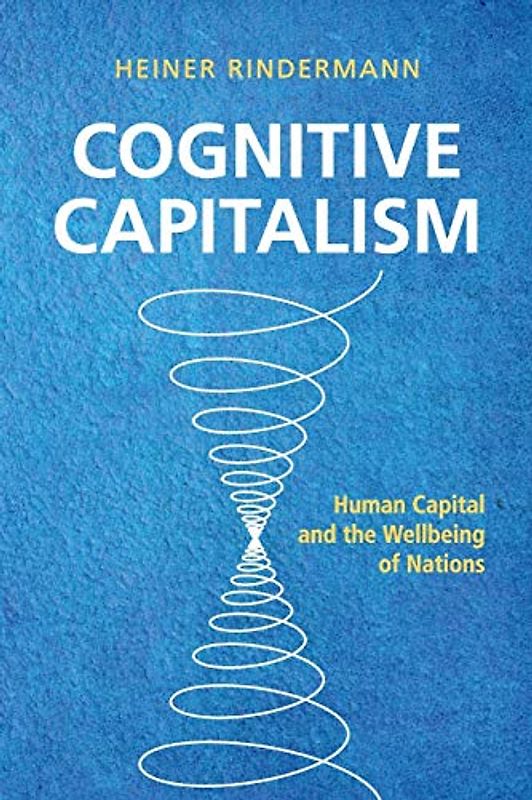 Cognitive Capitalism: Human Capital and the Wellbeing of Nations