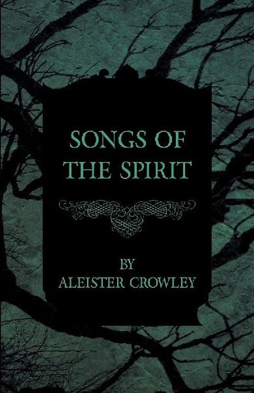 Songs Of The Spirit