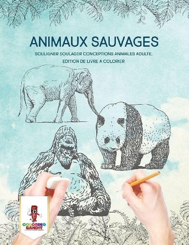 Animaux Sauvages