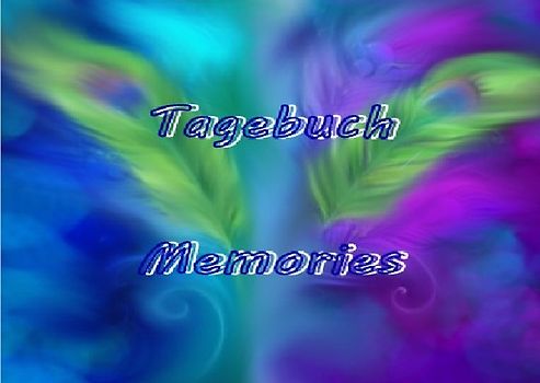 Tagebuch - Memories