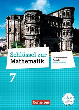 Schlüssel zur Mathematik - Differenzierende Ausgabe Rheinland-Pfalz - 7. Schuljahr