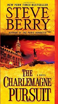 The Charlemagne Pursuit: A Novel - Berry, Steve