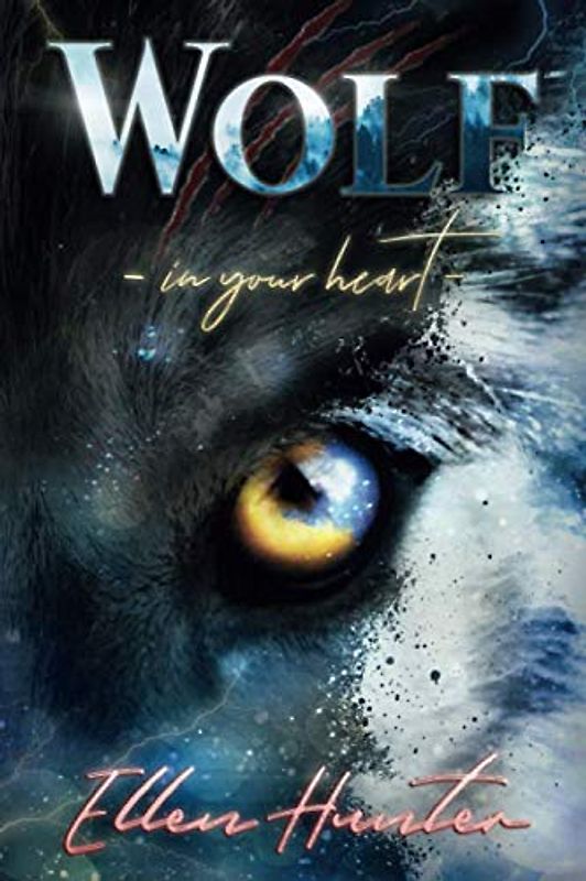 Wolf: In your Heart