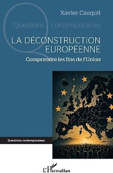 La déconstruction européenne