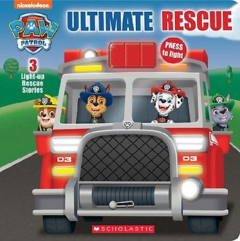 Ultimate Rescue (Paw Patrol Light-Up Storybook)
