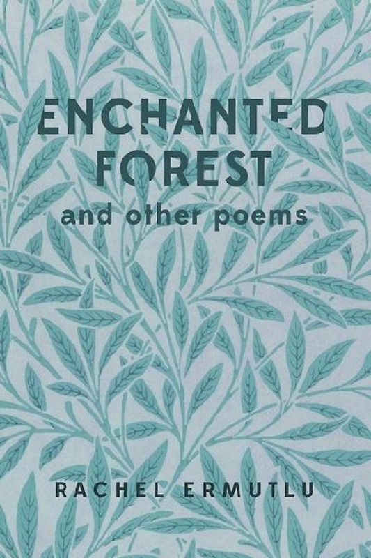 Enchanted Forest and other poems