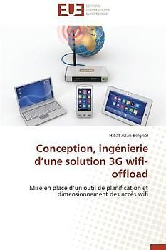 Conception, ingénierie d'une solution 3G wifi-offload