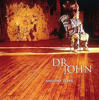 Dr.John - Anutha Zone
