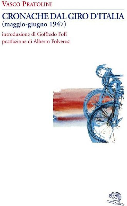Cronache dal Giro d'Italia (maggio-giugno 1947)