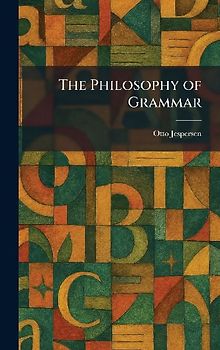 The Philosophy of Grammar
