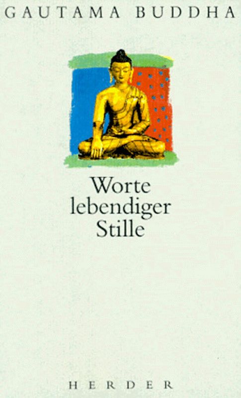 Worte lebendiger Stille