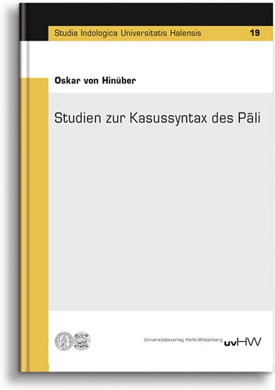 Studien zur Kasussyntax des Pāli