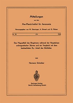 Das Magnetfeld des Ringstroms während der Hauptphase Erdmagnetischer Stürme und ein Vergleich mit dem Beobachteten Dst - Anteil des Störfeldes