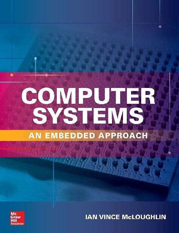 Computer Systems: An Embedded Approach