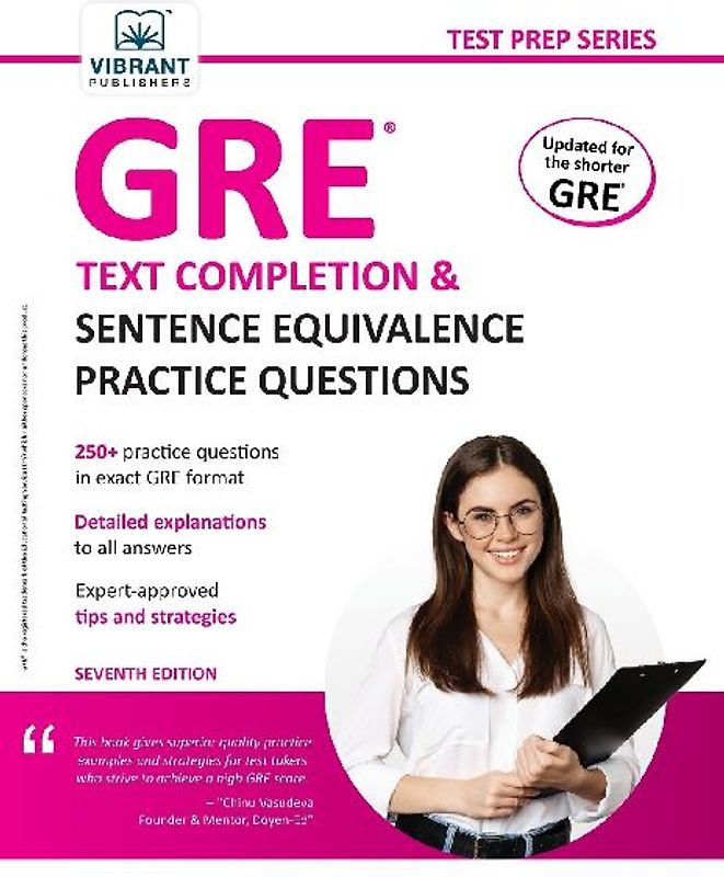 GRE Text Completion and Sentence Equivalence Practice Questions