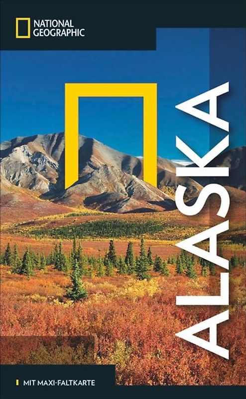 NATIONAL GEOGRAPHIC Reisehandbuch Alaska