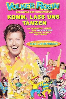 Komm, lass uns tanzen - Liederbuch