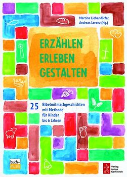 Erzählen – Erleben – Gestalten