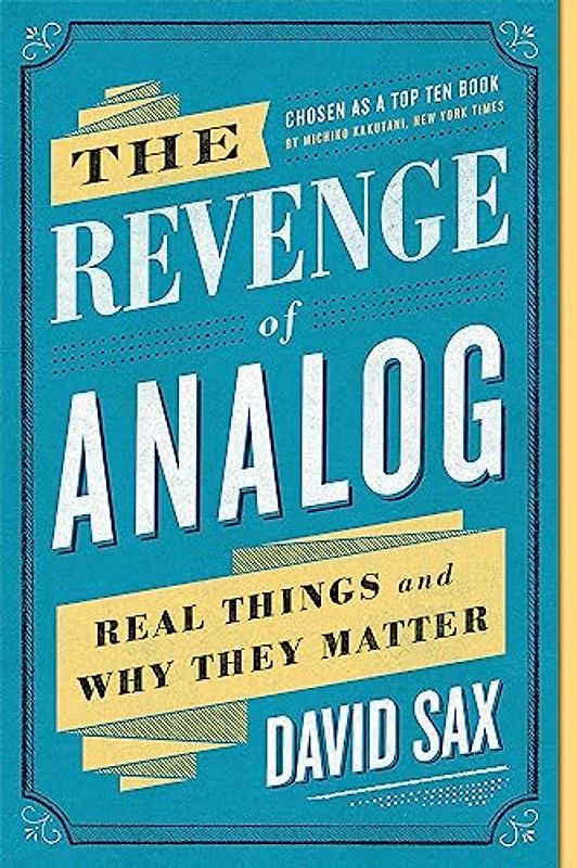 Revenge of Analog