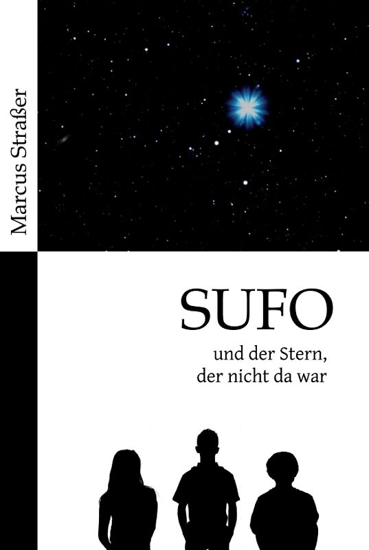 SUFO – und der Stern, der nicht da war