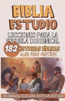 Lecciones Para Escuela Dominical