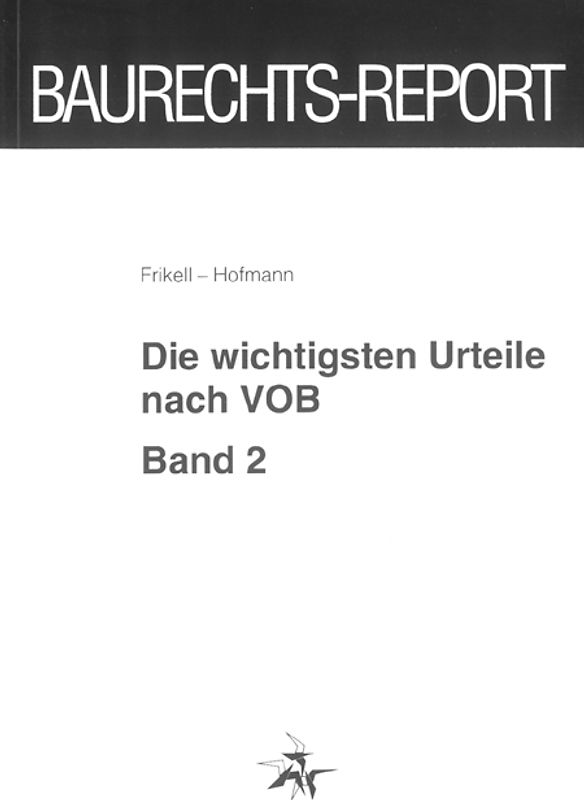 Die wichtigsten Urteile nach VOB