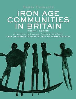 Iron Age Communities in Britain