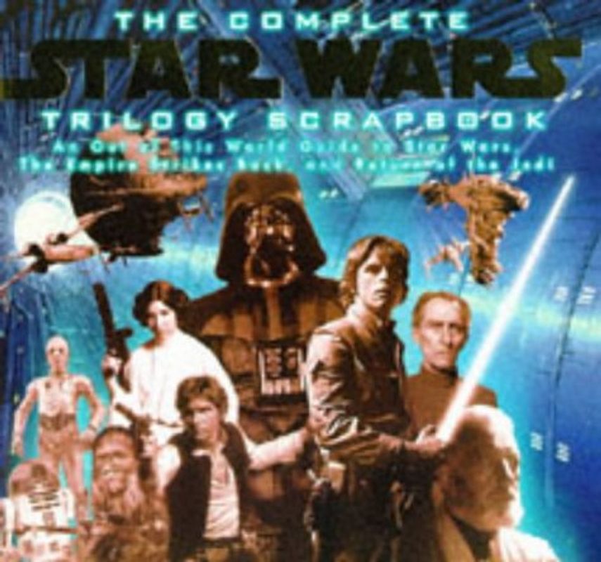 Star Wars Trilogy Movie Scrapbook - Mark Cotta Vaz