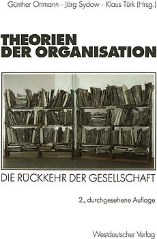 Theorien der Organisation