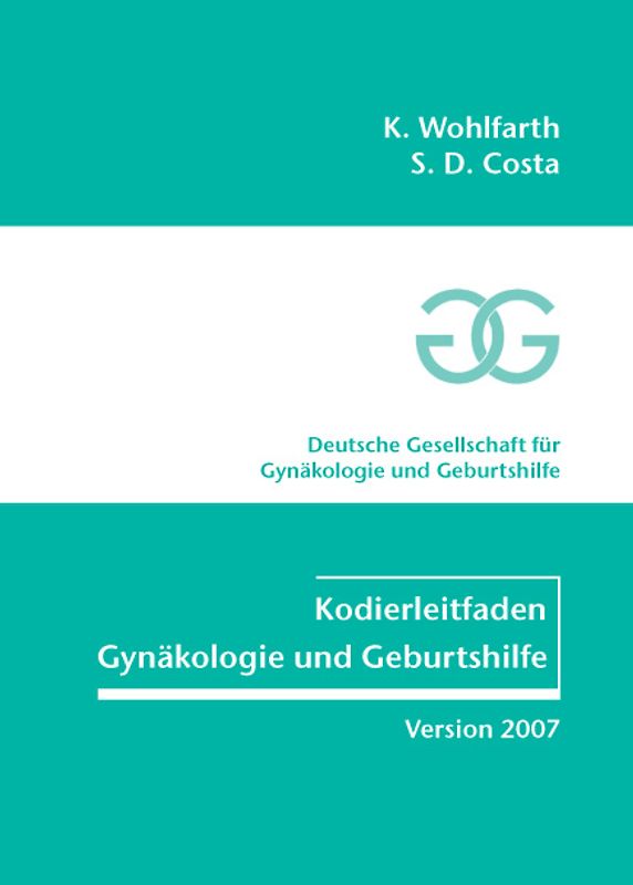 Kodierleitfaden Gynäkologie und Geburtshilfe
