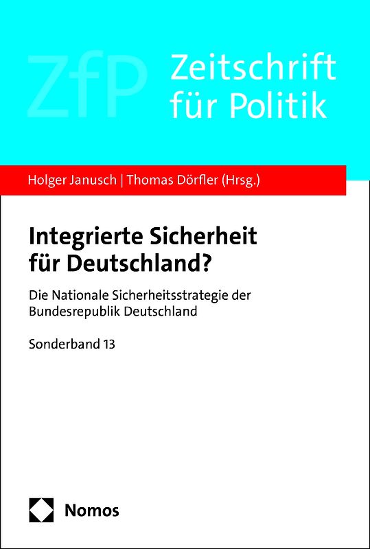 Integrierte Sicherheit für Deutschland?