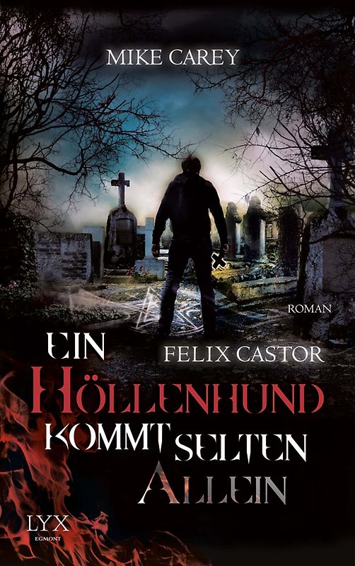 Felix Castor. Ein Höllenhund kommt selten allein