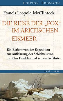 Die Reise der Fox im arktischen Eismeer