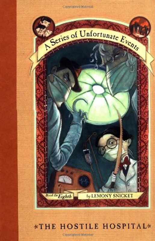 A Series of Unfortunate Events #8: The Hostile Hospital (rpkg) - Lemony Snicket