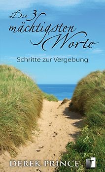 Die 3 mächtigsten Worte
