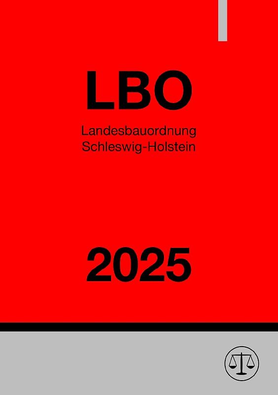 Landesbauordnung Schleswig-Holstein - LBO 2025