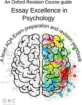 Essay Excellence in Psychology: AQA Exam Preparation and Revision Workbook: An Oxford Revision Course Guide