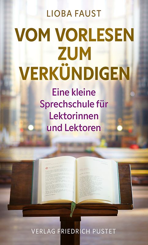 Vom Vorlesen zum Verkündigen