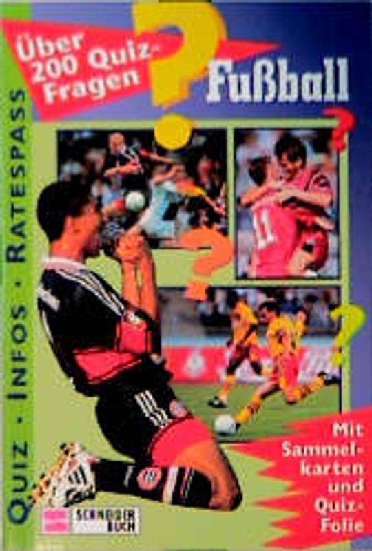 Fussball. Über 200 Quiz-Fragen