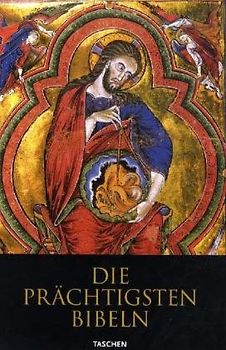 Die schönsten Bibeln des Mittelalters