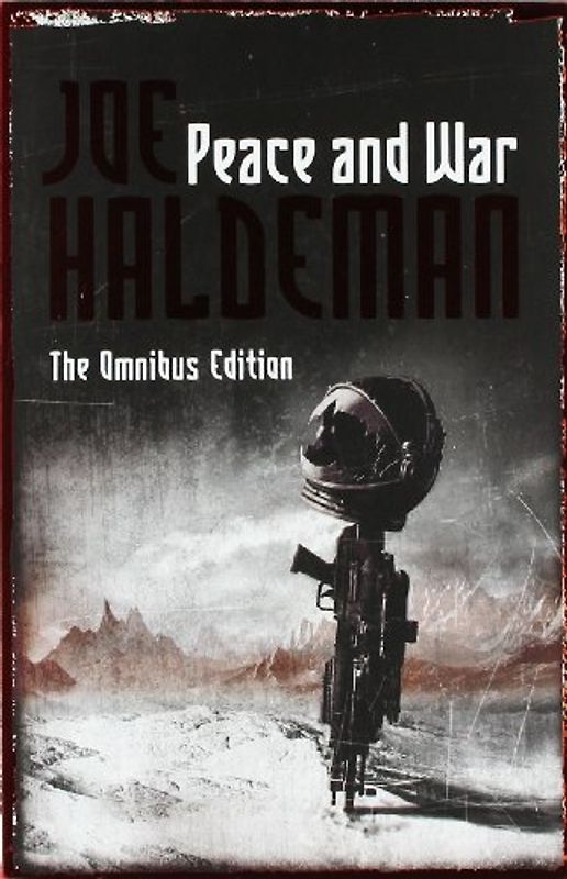Peace and War [Omnibus Edition] - Joe Haldeman