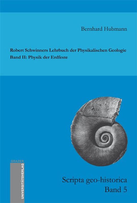 Robert Schwinners Lehrbuch der Physikalischen Geologie. Band II: Physik der Erdfeste