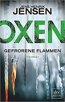 Oxen. Gefrorene Flammen
