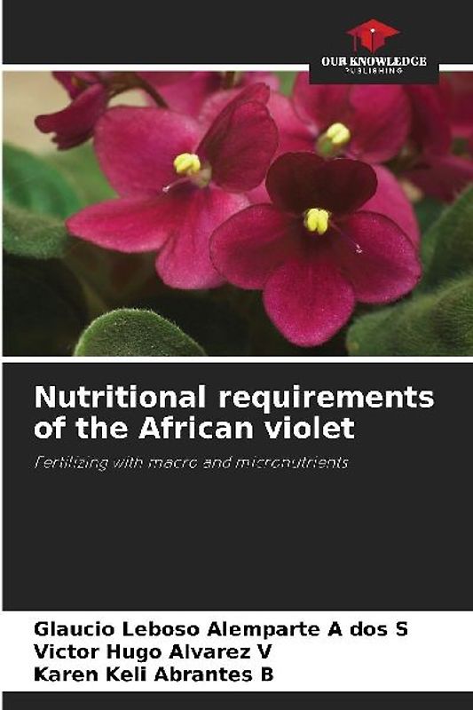 Nutritional requirements of the African violet