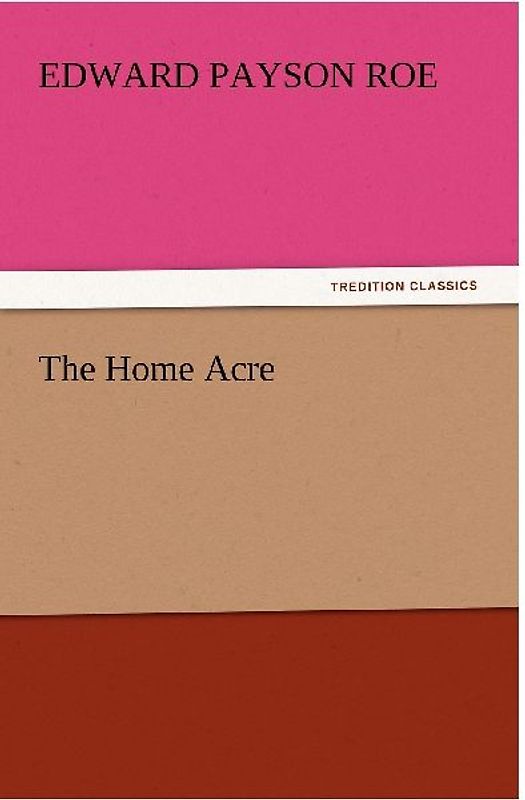 The Home Acre