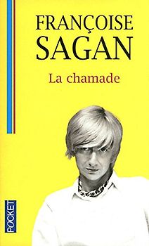 La chamade - Françoise Sagan