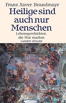 Heilige sind auch nur Menschen